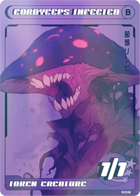 Cordyceps Infected Foil - Alfies