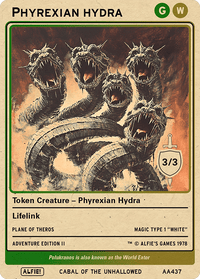 Phyrexian Hydra Lifelink - Alfies