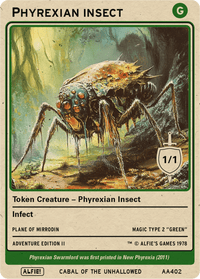 Phyrexian Insect - Alfies