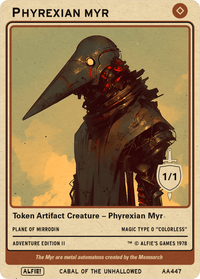 Phyrexian Myr 1/1 - Alfies