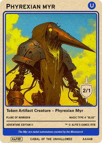 Phyrexian Myr 2/1 - Alfies