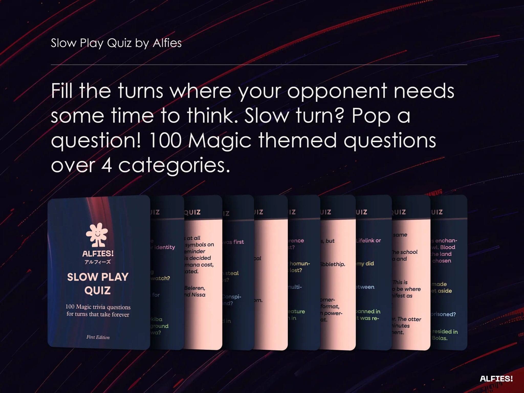 Slow Play Quiz - Alfies